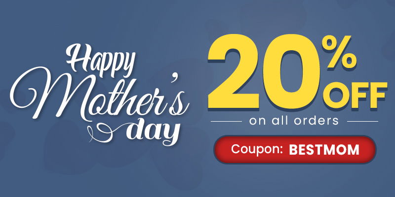 MOTHER'S DAY SAVINGS!
